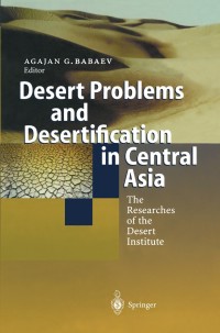表紙画像: Desert Problems and Desertification in Central Asia 1st edition 9783540656470
