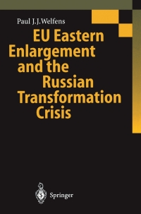 Imagen de portada: EU Eastern Enlargement and the Russian Transformation Crisis 9783540575474