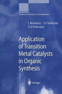 Cover image: Application of Transition Metal Catalysts in Organic Synthesis 9783540628316