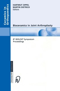 Imagen de portada: Bioceramics in Joint Arthroplasty 1st edition 9783798514171