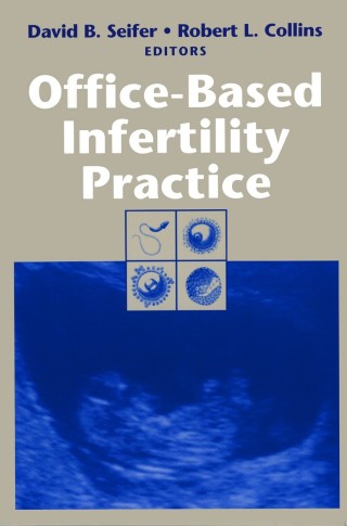 Imagen de portada: Office-Based Infertility Practice 1st edition 9783540781219