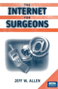 Cover image: The Internet for Surgeons 9783540781042