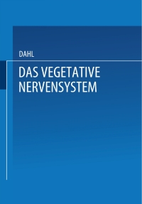 Imagen de portada: Das Vegetative Nervensystem 9783642890987