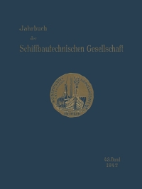 Imagen de portada: Jahrbuch der Schiffbautechnischen Gesellschaft 9783642901638