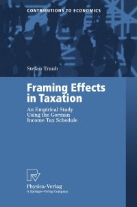 Imagen de portada: Framing Effects in Taxation 9783790812404