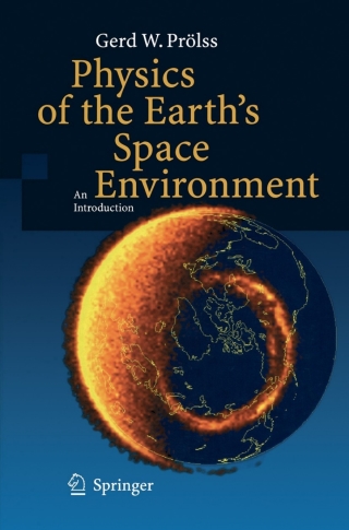 Cover image: Physics of the Earth’s Space Environment 9783642059797