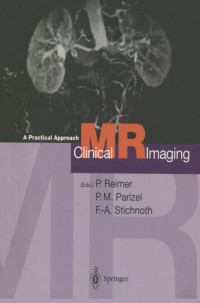 表紙画像: Clinical MR Imaging 1st edition 9783540640981