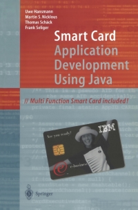 صورة الغلاف: Smart Card Application Development Using Java 9783540658290