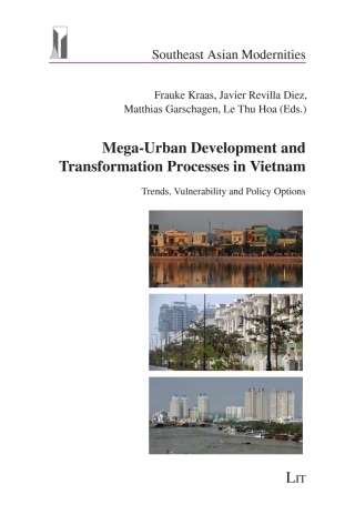 Cover image: Mega-Urban Development and Transformation Processes in Vietnam 9783643914347
