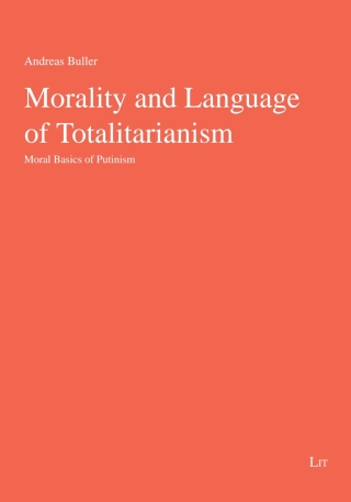 Cover image: Morality and Language of Totalitarianism 9783643914477