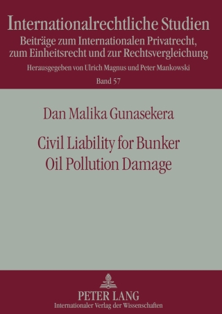 Cover image: Civil Liability for Bunker Oil Pollution Damage 1st edition 9783631604601