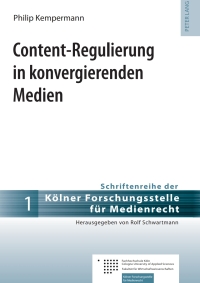 Titelbild: Content-Regulierung in konvergierenden Medien 1st edition 9783631601754