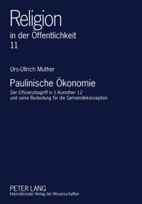 صورة الغلاف: Paulinische Oekonomie 1st edition 9783631609415