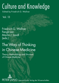 Imagen de portada: The Way of Thinking in Chinese Medicine 1st edition 9783631611968