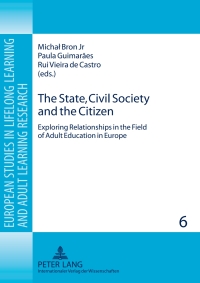 Imagen de portada: The State, Civil Society and the Citizen 1st edition 9783631585931