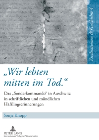 Cover image: «Wir lebten mitten im Tod.» 1st edition 9783631592977