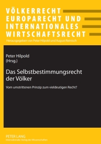 Imagen de portada: Das Selbstbestimmungsrecht der Voelker 1st edition 9783631594032