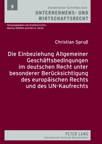 Immagine di copertina: Die Einbeziehung Allgemeiner Geschaeftsbedingungen im deutschen Recht unter besonderer Beruecksichtigung des europaeischen Rechts und des UN-Kaufrechts 1st edition 9783631594971