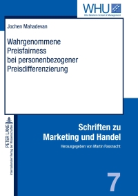 Imagen de portada: Wahrgenommene Preisfairness bei personenbezogener Preisdifferenzierung 1st edition 9783631596234