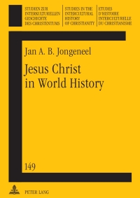 Cover image: Jesus Christ in World History 1st edition 9783631596883