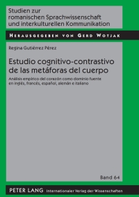 Titelbild: Estudio cognitivo-contrastivo de las metáforas del cuerpo 1st edition 9783631597194