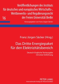 صورة الغلاف: Das Dritte Energiepaket fuer den Elektrizitaetsbereich 1st edition 9783631598238