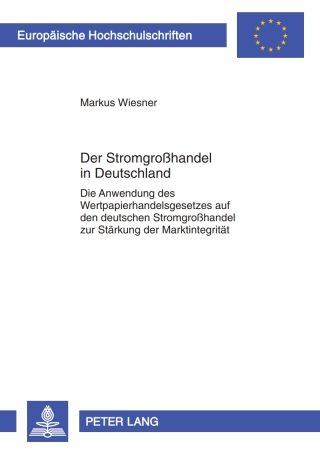 Imagen de portada: Der Stromgroßhandel in Deutschland 1st edition 9783631598474