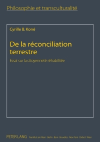 Cover image: De la réconciliation terrestre 1st edition 9783631598917