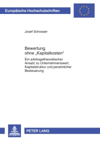 Omslagafbeelding: Bewertung ohne «Kapitalkosten» 1st edition 9783631597583