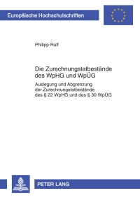 Omslagafbeelding: Die Zurechnungstatbestaende des WpHG und WpUeG 1st edition 9783631601228