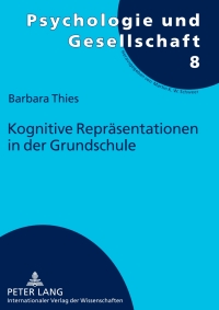 Imagen de portada: Kognitive Repraesentationen in der Grundschule 1st edition 9783631598320