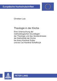 Cover image: Theologie in der Kirche 1st edition 9783631600665
