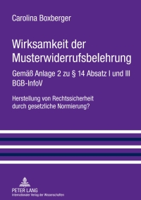 Imagen de portada: Wirksamkeit der Musterwiderrufsbelehrung 1st edition 9783631602416