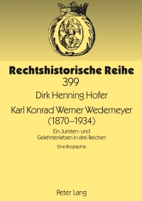 Immagine di copertina: Karl Konrad Werner Wedemeyer (1870-1934) 1st edition 9783631594223