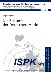 Immagine di copertina: Die Zukunft der Deutschen Marine 1st edition 9783631599396