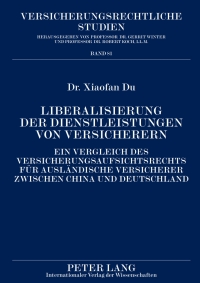 Cover image: Liberalisierung der Dienstleistungen von Versicherern 1st edition 9783631613801