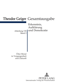Titelbild: Ueber Moral in Vergangenheit und Zukunft 1st edition 9783631610749