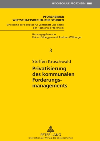 Cover image: Privatisierung des kommunalen Forderungsmanagements 1st edition 9783631610169