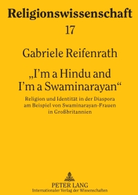 Cover image: «I’m a Hindu and I’m a Swaminarayan» 1st edition 9783631608395