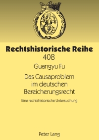 Imagen de portada: Das Causaproblem im deutschen Bereicherungsrecht 1st edition 9783631604878