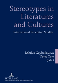صورة الغلاف: Stereotypes in Literatures and Cultures 1st edition 9783631604489