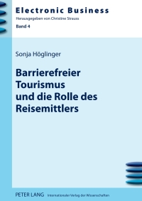 Cover image: Barrierefreier Tourismus und die Rolle des Reisemittlers 1st edition 9783631601525