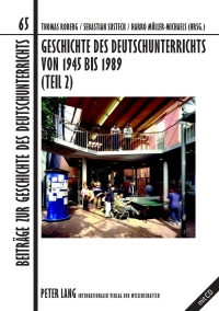 Imagen de portada: Geschichte des Deutschunterrichts von 1945 bis 1989 (Teil 2) 1st edition 9783631569085