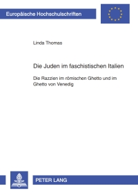 Cover image: Die Juden im faschistischen Italien 1st edition 9783631585634