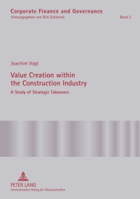 表紙画像: Value Creation within the Construction Industry 1st edition 9783631602515