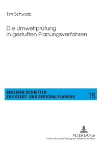 Imagen de portada: Die Umweltpruefung in gestuften Planungsverfahren 1st edition 9783631605585