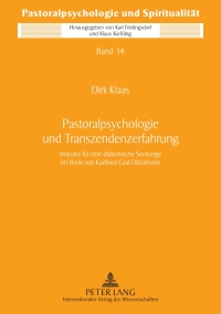 Imagen de portada: Pastoralpsychologie und Transzendenzerfahrung 1st edition 9783631617021