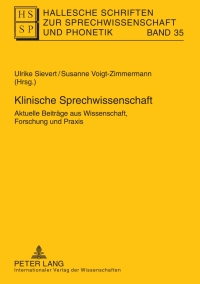 Imagen de portada: Klinische Sprechwissenschaft 1st edition 9783631605011