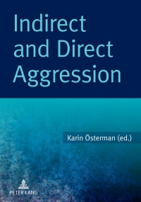 Cover image: Indirect and Direct Aggression 1st edition 9783631600283