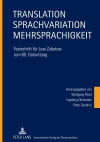 صورة الغلاف: Translation – Sprachvariation – Mehrsprachigkeit 1st edition 9783631600009
